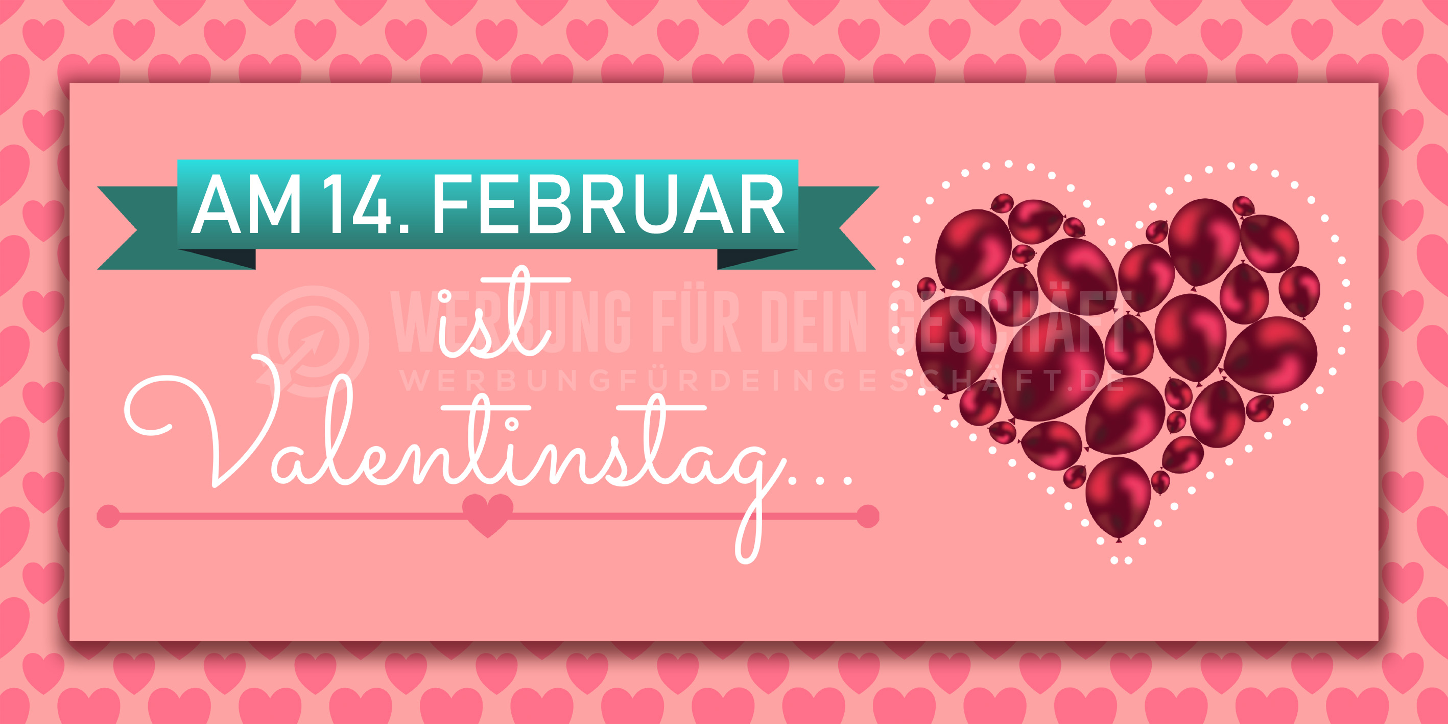 2:1 | 14. Februar Valentinstag Poster | Werbeposter für Valentinstag | 2 zu 1 Format